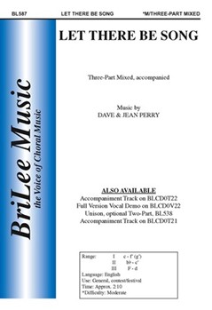 Let There Be Song by Perry Dave and Jean for 3-Part Mixed
