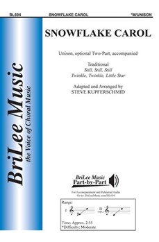 Snowflake Carol by - Kupferschmid Steve - for Unison/2-Part