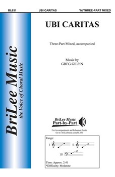 Ubi Caritas by Gilpin Greg for 3-Part Mixed