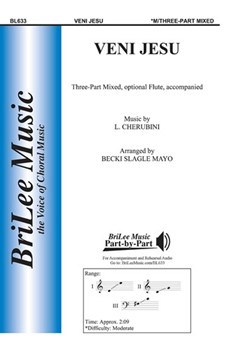 Veni Jesu by Cherubini Luigi - Mayo Becki Slagle - for 3-Part Mixed
