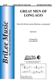 Great Men Of Long Ago by - Beery Lon - for 3-Part Mixed