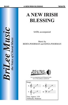 New Irish Blessing by Poorman Sonja and Berta for SATB