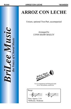 Arroz Con Leche by Bailey Lynn Shaw for Unison/2-Part