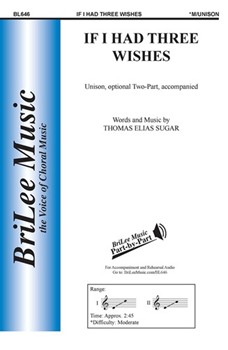 If I Had Three Wishes by Sugar Thomas for Unison/2-Part
