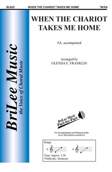 When The Chariot Takes Me Home by Franklin Glenda E - Franklin Glenda - for 2-Part
