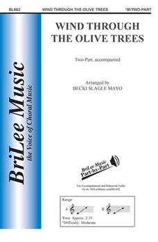 Wind Through The Olive Trees by Traditional - Mayo Becki Slagle - for 2-Part