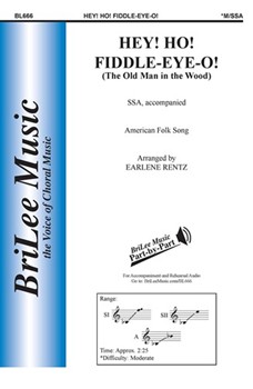 Hey Ho Fiddle-eye-o by American Folk Song - Rentz Earlene - for SSA (American Folk Song)