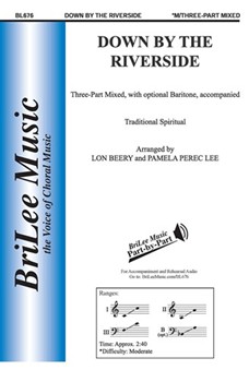 Down By The Riverside by Traditional - Beery and Lee - for 3-Part Mixed