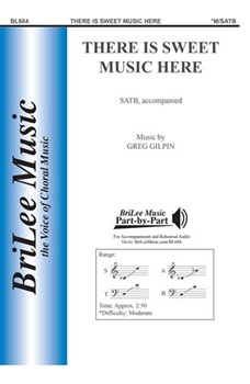 There Is Sweet Music Here by Gilpin Greg Lord Alfred Tennyson for SATB