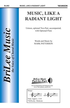 Music Like A Radiant Light by Patterson Mark - Patterson Mark - for Unison/2-Part