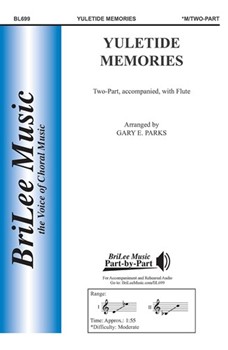 Yuletide Memories W/Auld Lang Syne by Traditional - Parks Gary - Robert Burns Cathry for 2-Part