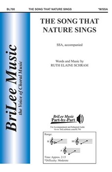 Song That Nature Sings by Schram Ruth Elaine Ruth Elaine Schram for SSA