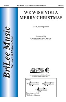 We Wish You A Merry Christmas by 16th Century English Carol - DeLanoy Catherine - for SSA (16th Century English)