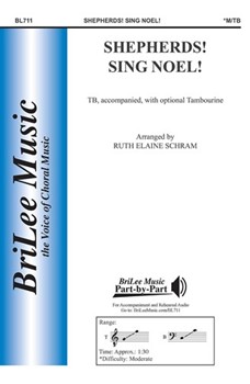 Shepherds Sing Noel by Traditional French - Schram Ruth Elaine - for TB Sacred