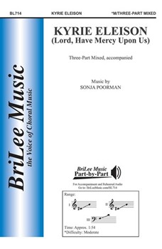 Kyrie Eleison by Poorman Sonja Traditional Latin Te for 3-Part Mixed