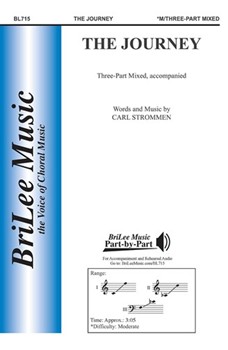 Journey by Strommen Carl Carl Strommen for 3-Part Mixed