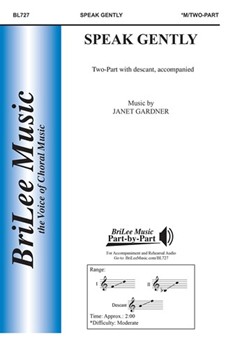 Speak Gently by Gardner Janet for 2-Part