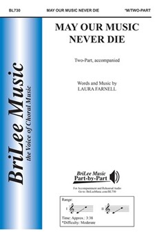 May Our Music Never Die by Farnell Laura for 2-Part