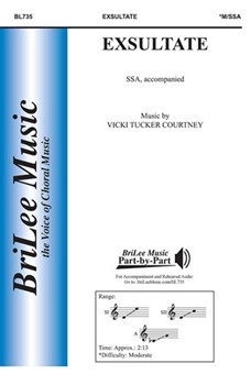 Exsultate by Courtney Vicki Tucker for SSA