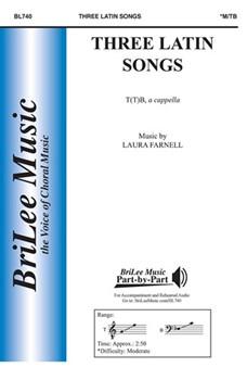 Three Latin Songs by Farnell Laura for TB Sacred