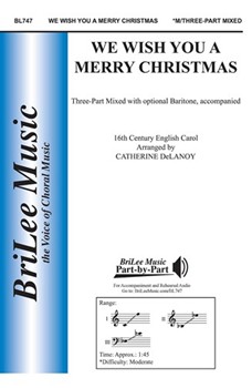 We Wish You A Merry Christmas by - DeLanoy Catherine - for 3-Part Mixed