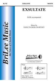 Exsultate by Courtney Vicki Tucker for SATB