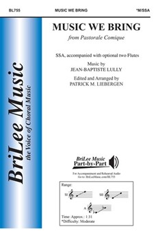 Music We Bring by Lully Jean-Baptiste - Liebergen Patrick M - for SSA