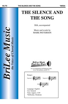 Silence & The Song by Patterson Mark for SSA