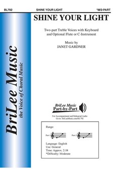 Shine Your Light by Gardner Janet for 2-Part Treble