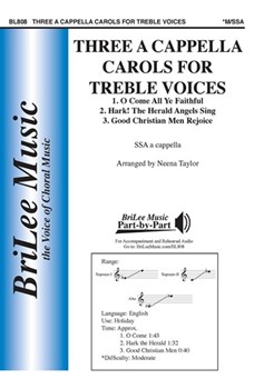 Three A Cappella Carols for Treble Voices by - Neena Taylor - for SSA Collection