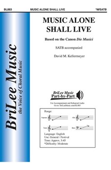 Music Alone Shall Live by Kellermeyer David - Kellermeyer David - for SATB