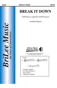 Break It Down by Pilgrim Jonathan for TTB a cappella