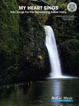 My Heart Sings by Patterson Mark - Patterson Mark - for Vocal Collection (w/Audio Access)