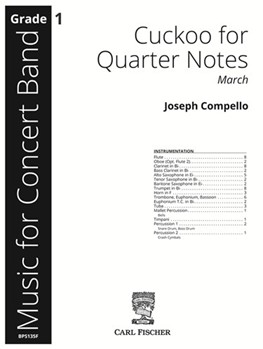 Cuckoo for Quarter Notes March by Joseph Compello for