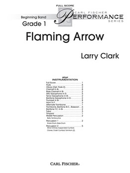 Flaming Arrow by Clark Larry for Full Score