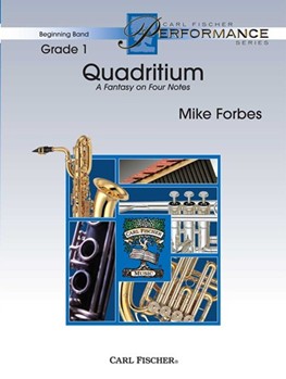Quadritium forbes Mike for Concert Band
