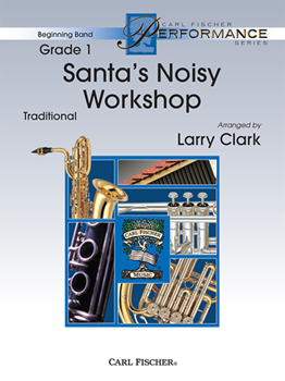 Santa's Noisy Workshop - Band Arrangement