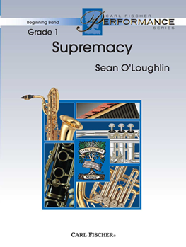 Carl Fischer O'Loughlin S   Supremacy - Concert Band