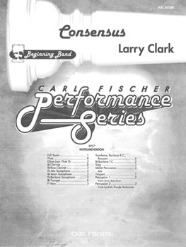 Consensus by Clark Larry for Full Score