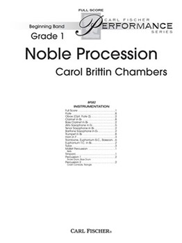 Noble Procession by Chambers Carol Brittin for Concert Band