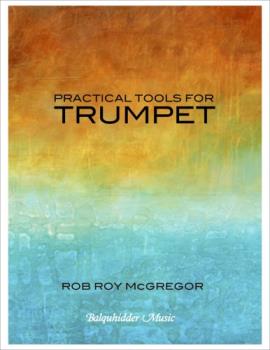 Practical Tools for Trumpet [trumpet] Mcgregor
