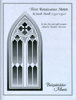 Three Renaissance Motets by Gallus Jacob (Handl) for