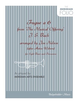 Fugue a 6 from the Musical Offering by Bach Johann Sebastian - Nelson Jon - for