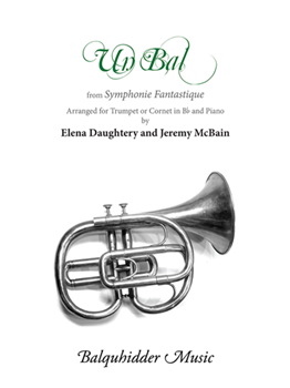 Un Bal Movement 2 from Symphonie fantastique Trumpet