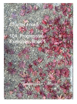 104 Progressive Exercises Bk 1 by Fricke C - McGregor Rob Roy - for Trumpet Method