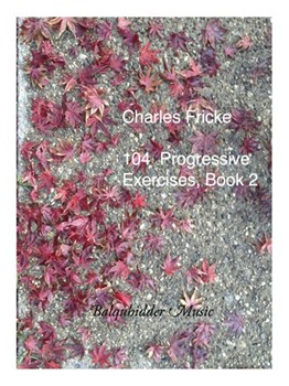 104 Progressive Exercises Bk 2 by Fricke C - McGregor Rob Roy - for Trumpet Method