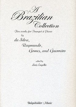 Brazilian Collection A by Da Silva Raymundo - Engelke Luis - for Trumpet So