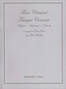 3 Classical Trumpet Concerti by Various - Mueller N - for Trumpet Duet