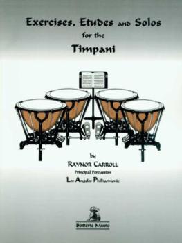 Exercises Etudes and Solos for Timpani