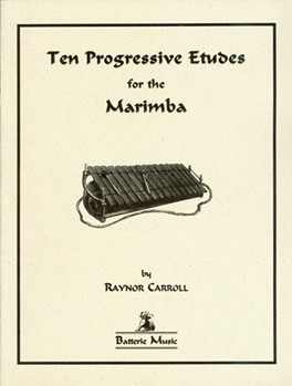 Ten Progressive Etudes by Carroll Raynor for